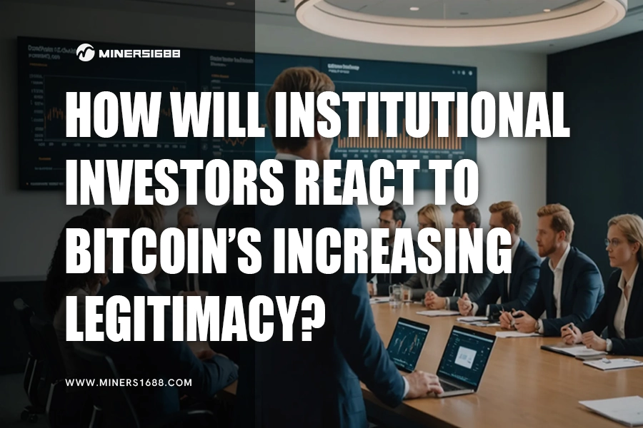 institutional-investors-bitcoin-reaction