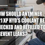 How Should Antminer S21 XP Hyds Coolant Be Checked and Refilled to Prevent Leaks