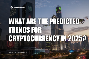 What Are the Predicted Trends for Cryptocurrency in 2025